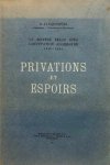 JACQUEMYNS G. prof - Privations et espoirs. La société belge sous l'occupation allemande 1940-1944.