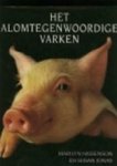 Marilyn Nissenson & Susan Jonas - Het alomtegenwoordige varken