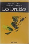 Christian-J Guyonvarc'h Francoise Le Roux - Les druides