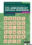 L.M. van Rees - 2024/2025 / VPS Arbeidsrecht Sociale Zekerheid / Opgavenboek