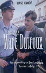 Hans Knoop - De zaak Marc Dutroux