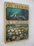 Stenuit, Robert - Les trésors de l'Armada.