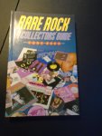 Rees, Tony - Rare Rock-- A Collectors, Guide