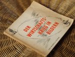  - Der witschaftskrieg in bildern