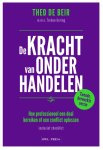 Theo Beir; Torben Gering - De Kracht Van Onderhandelen