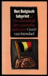 Istendael, geert van - Het Belgisch labyrint - De schoonheid der wanstaltigheid