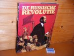 John Francis Nejez Bradley; Willem Oorthuizen - De Russische Revolutie.