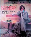 Piantoni, Gianna & Fred Leeman - Ottocento/Novecento: Italiaanse kunst 1870-1910
