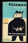Heinrich, W. - Vliegen in de zalf