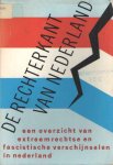 Antifascistisch kollektief - De rechterkant van Nederland. Een overzicht van extreemrechtse en fascistische verschijnselen in Nederland