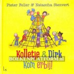 Feller, Pieter - Stenvert Natascha - Kolletje & Dirk kom erbij!
