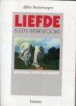 Vansteenwegen, Alfons - Liefde is een werkwoord / Spelregels voor een relatie