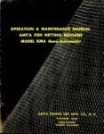 Amita - Operation Manual Amita Fish Netting Machine Model KMA Amita - Operation Manual Amita Fish Netting Machine Model KMA