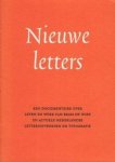 (DOES, Bram de) - Nieuwe letters. Een documentaire over leven en werk van Bram de Does en actuele Nederlandse letterontwerpen en typografie.