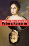 Kristina Sabaliauskaitė - (1) Peters Keizerin Ii
