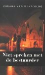 Gerard van Westerloo - Niet spreken met de bestuurder