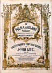 Lee, John: - [Collection of 3 Polkas and 1 Quadrille]