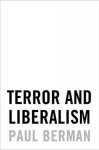 Paul Berman - Terror and Liberalism