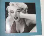 BAKER Roger - Marilyn Monroe - Photographs selected from the files of UPI/Bettmann.