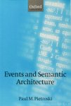 PIETROSKI, P.M. - Events and semantic architecture.