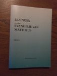 Kelly, William - Lezingen over het evangelie van Mattheus Deel 1, Hoofdstukken I-XIII.
