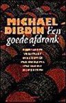 Michael Dibdin - Een goede afdronk