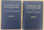 ROON, J. VAN & P. HAVERKAMP. - Leerboek der Zeevaartkunde. Eerste + tweede deel.