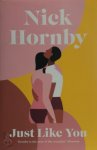Nick Hornby - Just like you