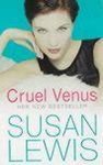 Susan Lewis - CRUEL VENUS