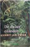 Gerrit Jan Zwier 217855 - De dwaze eilanden