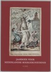 WEEL, Adriaan van der [red.] - Jaarboek voor Nederlandse Boekgeschiedenis 12 / 2005