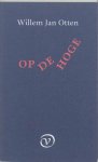 W.J. Otten - (1) Op De Hoge