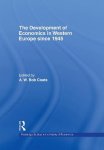 Coats - The Development of Economics in Western Europe Since 1945