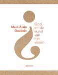 Marc-Alain Ouaknin - God en de kunst van het vissen Marc-Alain Ouaknin - God en de kunst van het vissen