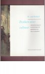 Berkel, K. van - Denken over cultuur. Een beschouwing over de samenhang in de geschiedenis van idee en mentaliteit