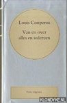 COUPERUS, LOUIS - Van en over alles en iedereen (Volledige werken 35)