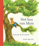 Alice Melvin - Het Bos Van Muis