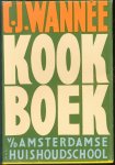 Wann�e, C.J. - Kookboek van de Amsterdamse Huishoudschoo
