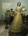 BUSINE, Laurent - Kunstschatten uit Wallonië van vroeger en nu. Dat verrassende land