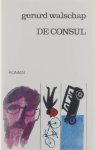 Gerard Walschap - De Consul