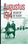 Misjoe Verleyen 62559, Marc de Meyer 232382 - Augustus 1914  Belgie op de vlucht Belgie op de vlucht