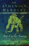 Jose Carlos Somoza - Athenian Murders