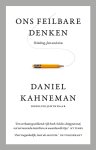 Daniel Kahneman - 2016 Ons Feilbare Denken