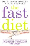 Dr Michael Mosley & Mimi Spencer - Fast Diet Dr Michael Mosley & Mimi Spencer - Fast Diet