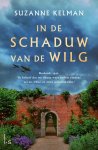 Suzanne Kelman - In de schaduw van de wilg