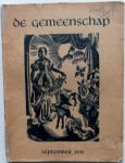 Bourbon, Louis de; Deurne, D. van; Vercammen, Jan; Marja, A. e.a. - De Gemeenschap no. 9 september 1941 17e jaargang Het Klooster van Megen, Getijden in Brugge. Kroniek poëzie over S. Vestdijk