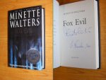 Minette Walters - Fox Evil [Gesigneerd - Signed]