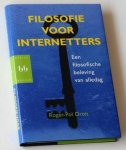 Droit, Roger-Pol - Filosofie voor internetters. Een filosofische beleving van alledag Droit, Roger-Pol - Filosofie voor internetters. Een filosofische beleving van alledag