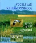 Loon, Andre van, Mooser, Rob ( eindredactie ) Stuurgroep Avifauna Schiermonnikoog - Vogels  van Schiermonnikoog Gezien - Geteld en opgetekend
