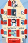 Marjolein Hurkmans, Jesse van de Beek, Madelief van de Beek, Valentijn van de Beek - Het huishouden van een 'ontaarde' moeder over pubers, huisdieren en ander gespuis...